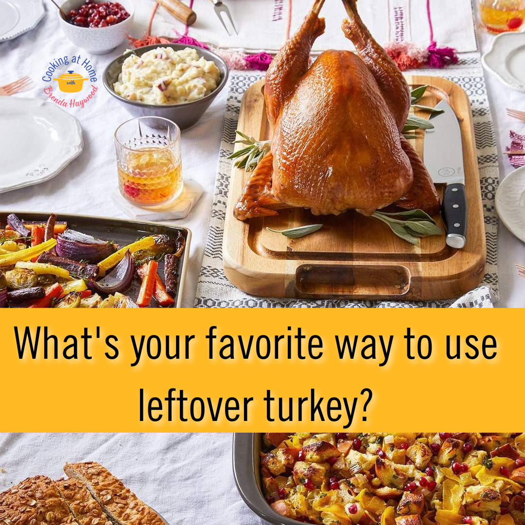 It's a good 'ol open-faced turkey sandwich for me, or turkey and gravy over rice.